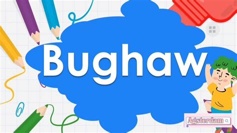bughaw in English .